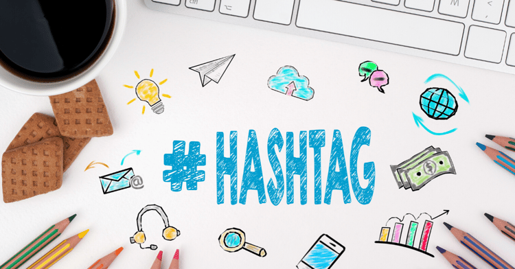 Creating Your Hashtag Strategy
